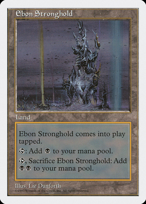 Ebon Stronghold\n5th Edition\nSingle\nMagic The Gathering