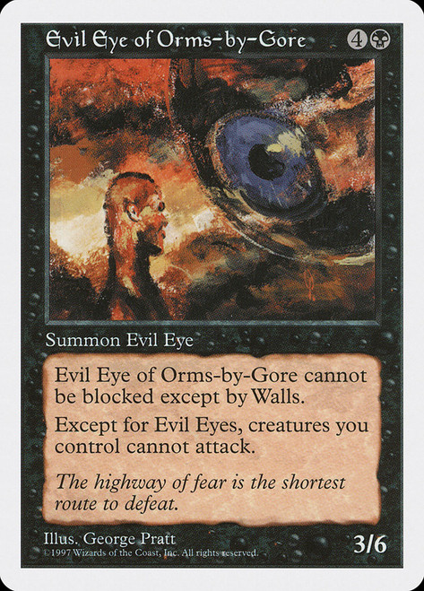 Evil Eye of Orms-by-Gore\n5th Edition\nSingle\nMagic The Gathering