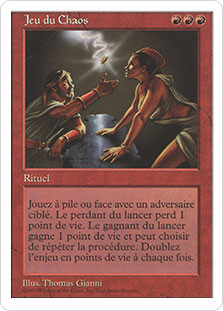 Game of Chaos
5th Edition - French
Single
Magic The Gathering