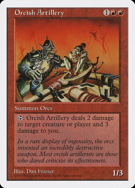 Orcish Artillery\n5th Edition\nSingle\nMagic The Gathering