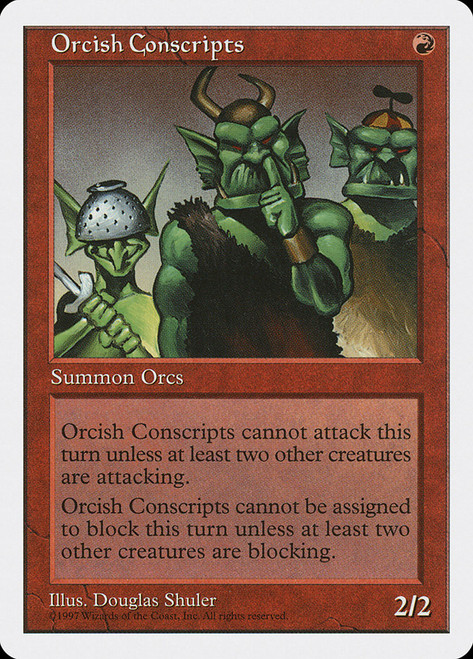 Orcish Conscripts\n5th Edition\nSingle\nMagic The Gathering