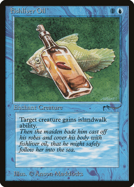 Fishliver Oil (Dark)
Arabian Nights
Single
Magic: The Gathering