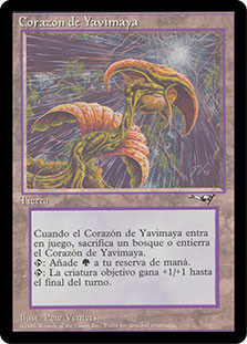 Heart of Yavimaya
Alliances - Spanish
Single
Magic The Gathering