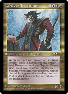 Lord of Tresserhorn
Alliances - German
Single
Magic The Gathering
