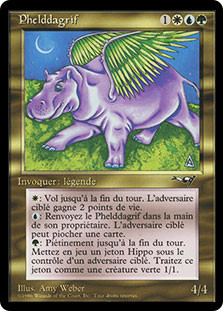 Phelddagrif
Alliances - French
Single
Magic The Gathering