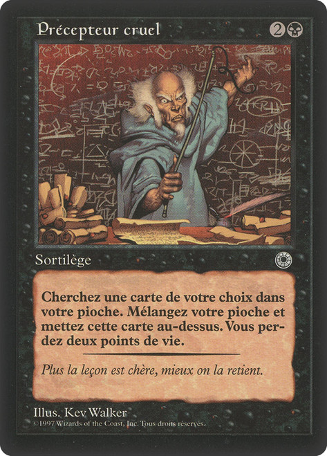 Cruel Tutor\nPortal - French\nSingle\nMagic The Gathering