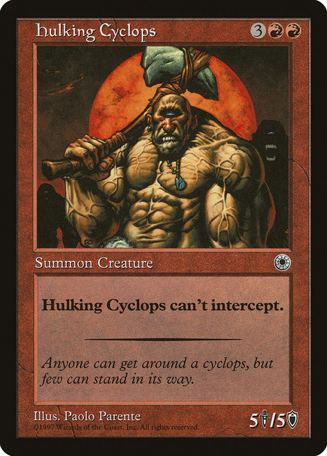 Hulking Cyclops\nPortal\nSingle\nMagic The Gathering