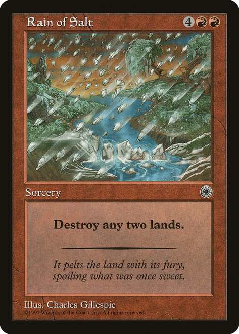 Rain of Salt\nPortal\nSingle\nMagic The Gathering