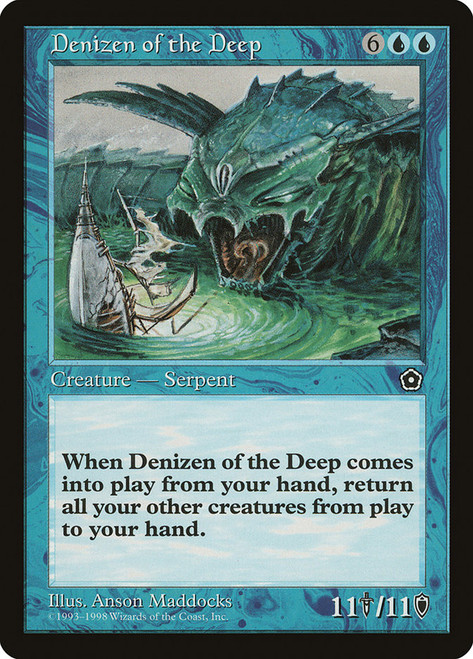 Denizen of the Deep\nPortal: Second Age\nSingle\nMagic The Gathering