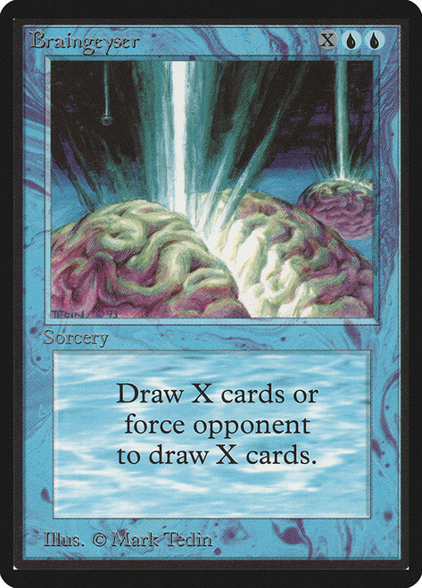Braingeyser\nBeta\nSingle\nMagic The Gathering