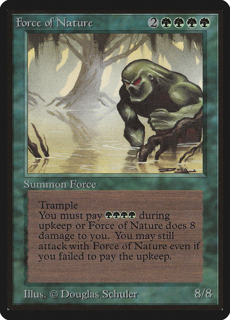 Force of Nature\nBeta\nSingle\nMagic The Gathering