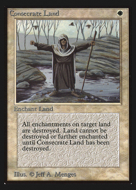 Consecrate Land (Not Tournament Legal)\nCollectors' Edition\nSingle\nMagic The Gathering