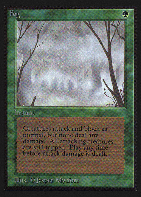Fog (Not Tournament Legal)\nCollectors' Edition\nSingle\nMagic The Gathering