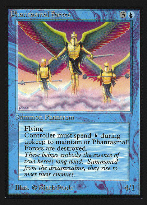 Phantasmal Forces (Not Tournament Legal)\nCollectors' Edition\nSingle\nMagic The Gathering