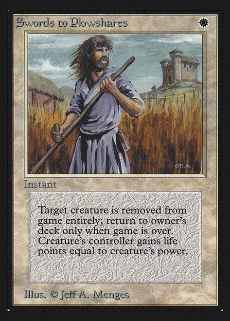 Swords to Plowshares (Not Tournament Legal)\nCollectors' Edition\nSingle\nMagic The Gathering