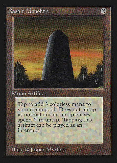 Basalt Monolith (Not Tournament Legal)\nInternational Edition\nSingle\nMagic The Gathering