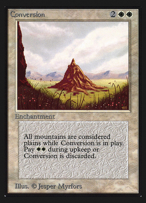 Conversion (Not Tournament Legal)\nInternational Edition\nSingle\nMagic The Gathering