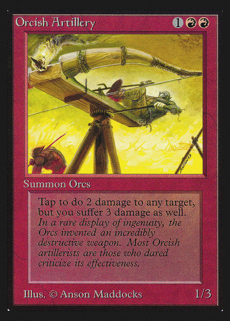 Orcish Artillery (Not Tournament Legal)\nInternational Edition\nSingle\nMagic The Gathering