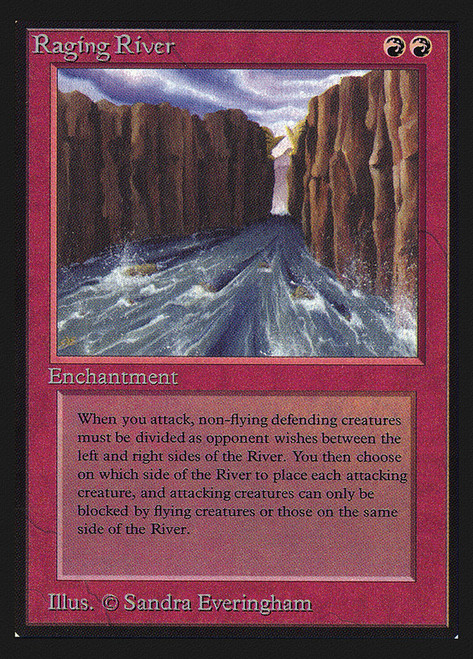 Raging River (Not Tournament Legal)\nInternational Edition\nSingle\nMagic The Gathering