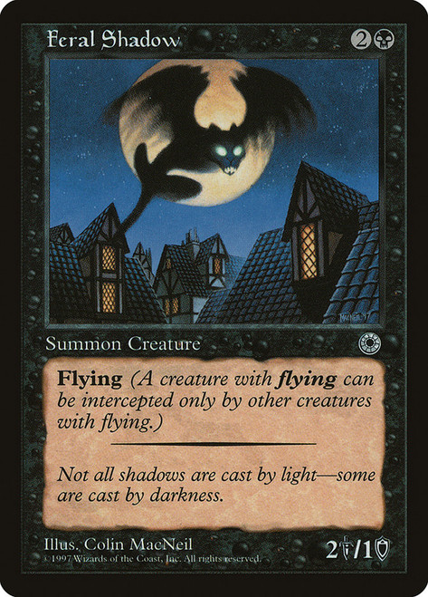 Feral Shadow (Reminder Text)\nPortal\nSingle\nMagic The Gathering