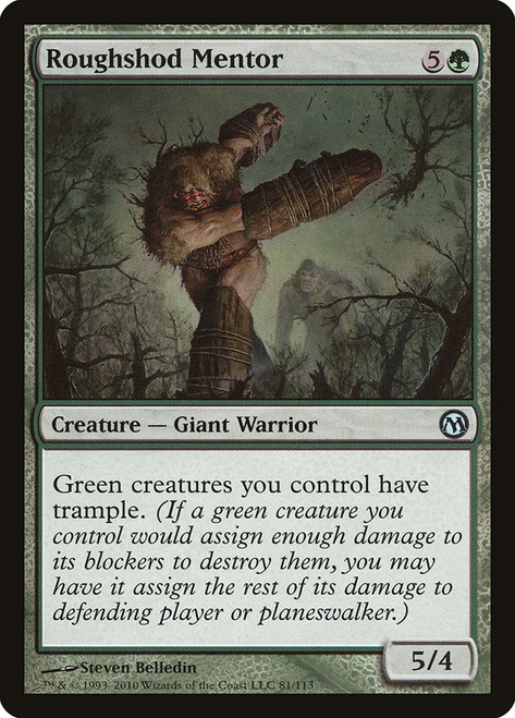 Roughshod Mentor\nDuels of the Planeswalkers\nSingle\nMagic The Gathering