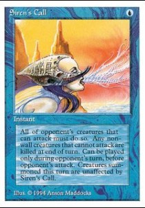 Siren's Call\nSummer Magic\nSingle\nMagic The Gathering