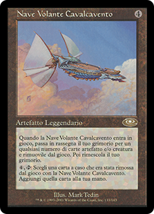 Skyship Weatherlight
Planeshift - Italian
Single
Magic The Gathering