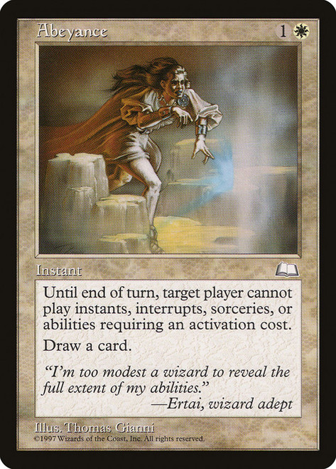 Abeyance\nWeatherlight\nSingle\nMagic The Gathering