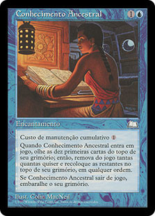 Ancestral Knowledge
Weatherlight - Portuguese
Single
Magic The Gathering