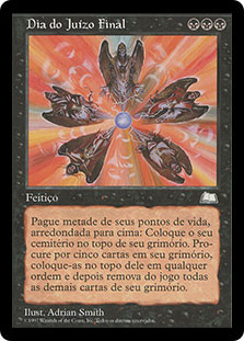 Doomsday
Weatherlight - Portuguese
Single
Magic The Gathering