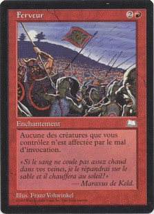 Fervor
Weatherlight - French
Single
Magic The Gathering