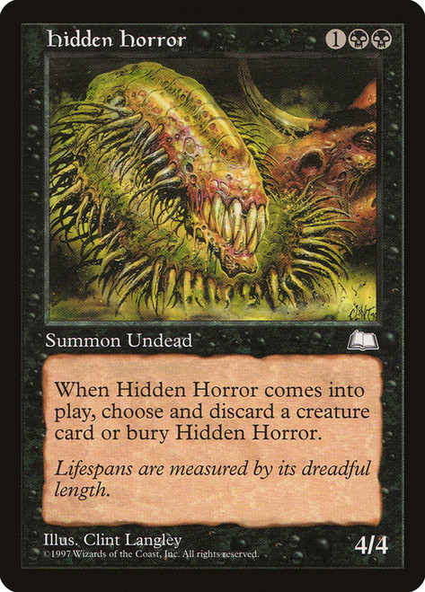 Hidden Horror\nWeatherlight\nSingle\nMagic The Gathering