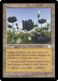 Lotus Vale
Weatherlight - French
Single
Magic The Gathering