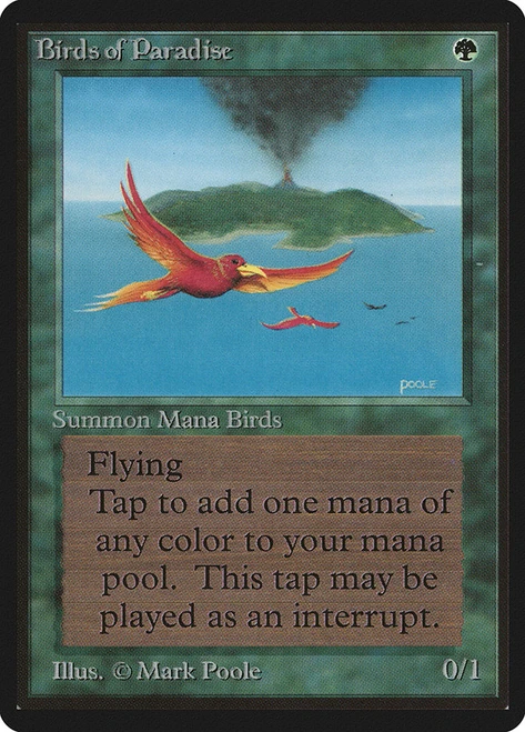 Birds of Paradise\nBeta\nSingle\nMagic The Gathering