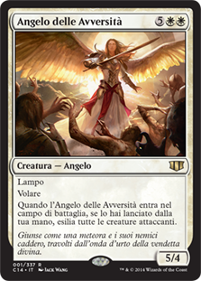Angel of the Dire Hour
Commander: 2014 Edition - Italian
Single
Magic The Gathering