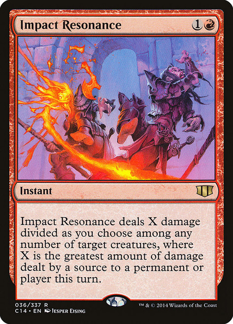 Impact Resonance\nCommander: 2014 Edition\nSingle\nMagic The Gathering