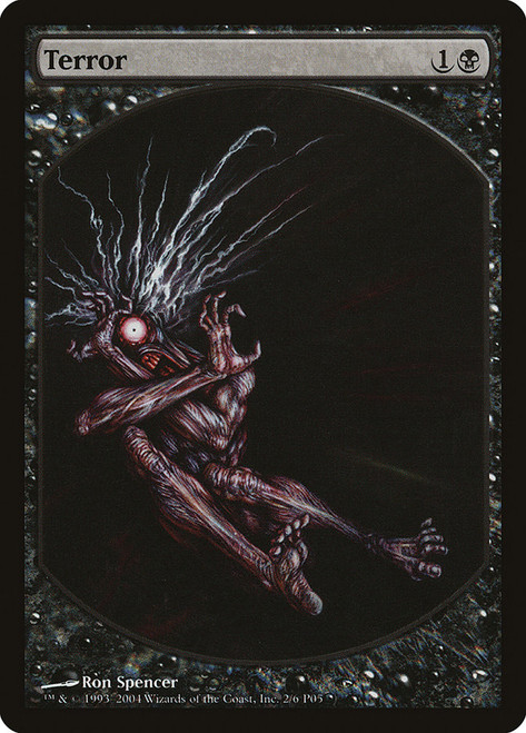 Terror (Player Rewards) (Textless)\nPromo: General\nSingle\nMagic The Gathering