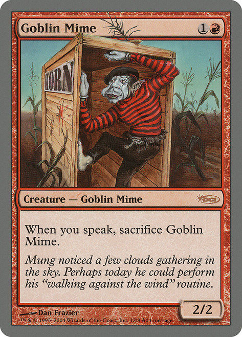 Goblin Mime (Arena)\nPromo: General\nSingle\nMagic The Gathering
