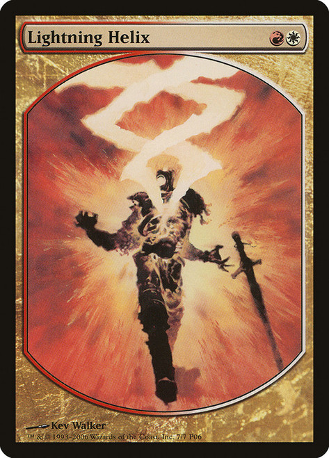Lightning Helix (Player Rewards) (Textless)\nPromo: General\nSingle\nMagic The Gathering