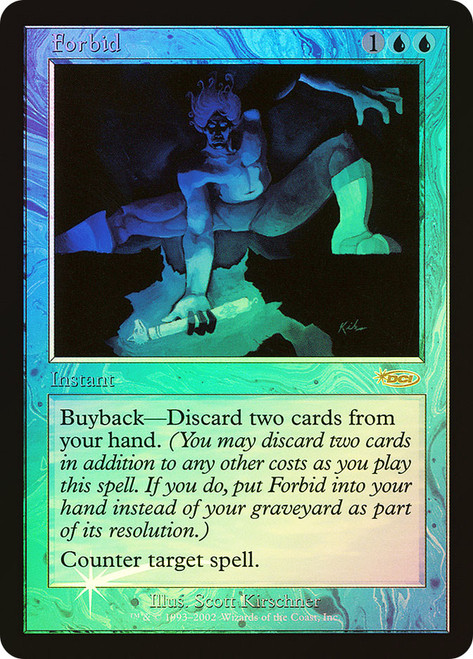 Forbid (FNM)\nPromo: General\nSingle\nMagic The Gathering