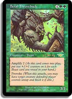 Feral Throwback (Prerelease) (Legions)\nPromo: Date Stamped\nSingle\nMagic The Gathering