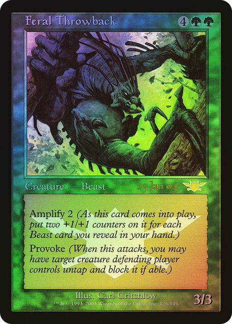 Feral Throwback (Prerelease) (Legions)
Promo
Single
Magic: The Gathering
