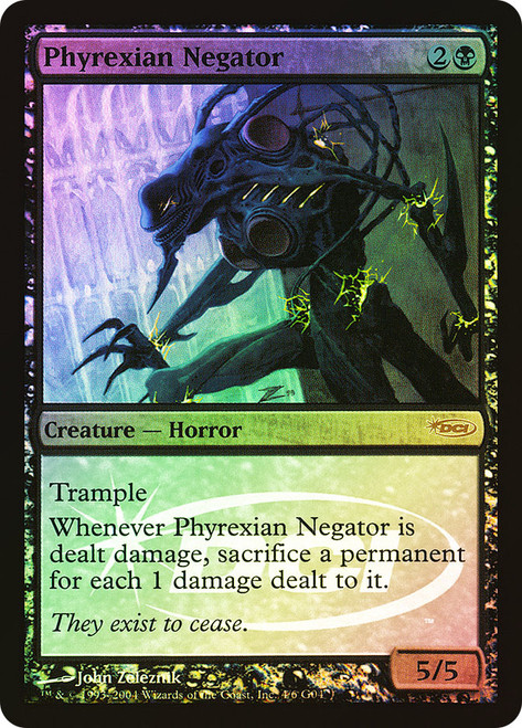 Phyrexian Negator (Judge)\nPromo: General\nSingle\nMagic The Gathering