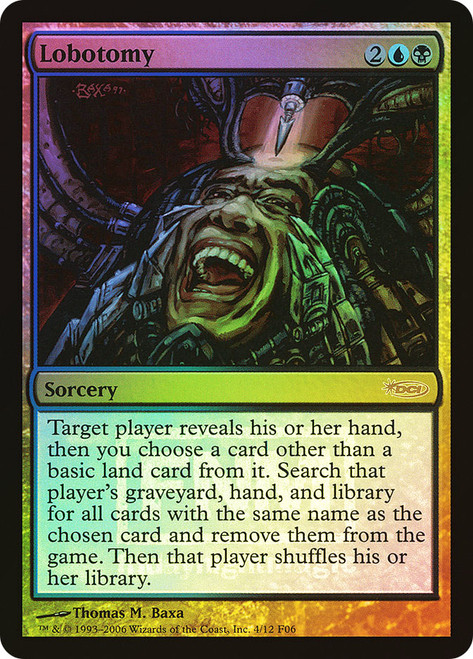 Lobotomy (FNM)\nPromo: General\nSingle\nMagic The Gathering