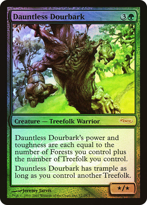 Dauntless Dourbark (WPN/Gateway)
Promo
Single
Magic: The Gathering