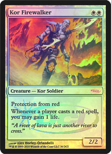 Kor Firewalker (WPN/Gateway)\nPromo: General\nSingle\nMagic The Gathering