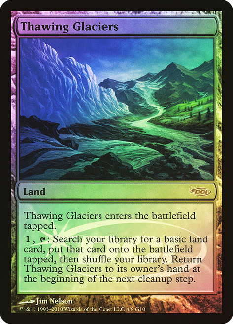 Thawing Glaciers (Judge)\nPromo: General\nSingle\nMagic The Gathering