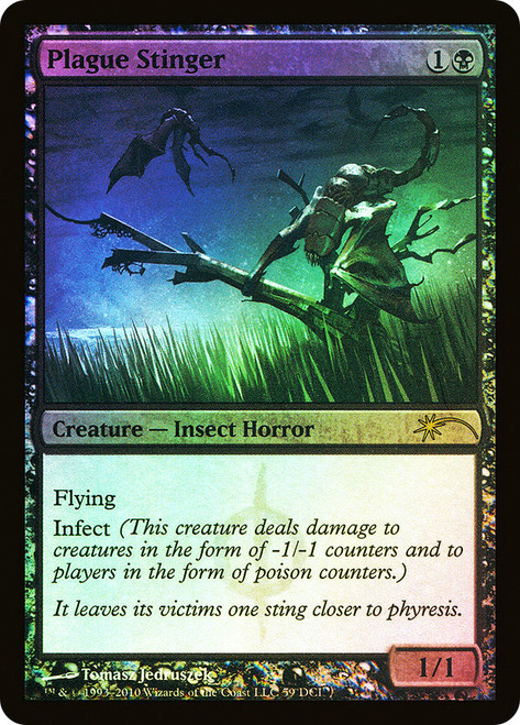 Plague Stinger (WPN/Gateway)
Promo
Single
Magic: The Gathering