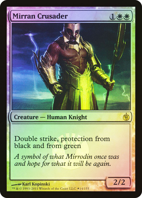 Mirran Crusader (Buy-a-Box)
Promo
Single
Magic: The Gathering