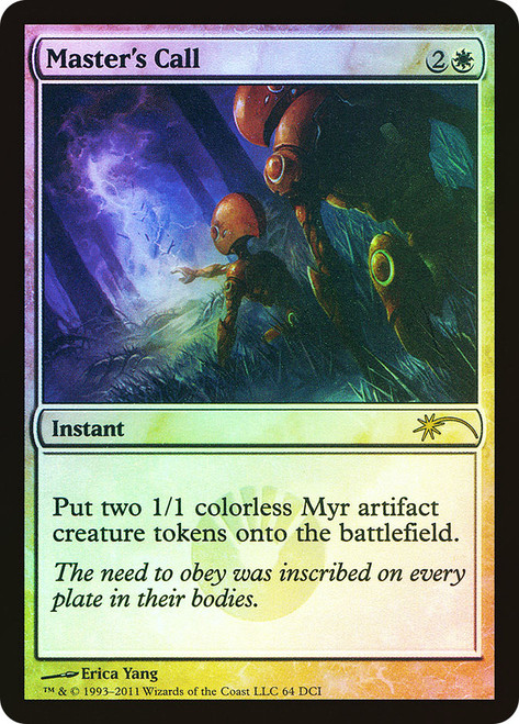 Master's Call (WPN/Gateway)
Promo
Single
Magic: The Gathering